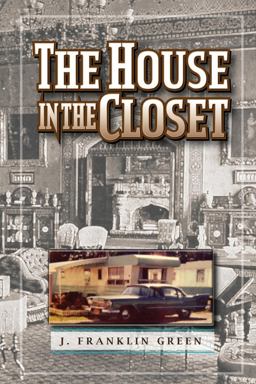 The House in the Closet