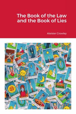 The Book of the Law and the Book of Lies