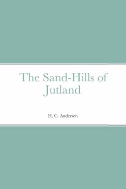 The Sand-Hills of Jutland