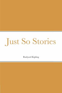 Just So Stories