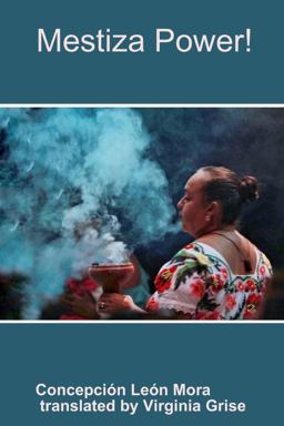 Mestiza Power!  9781387710515 Front Cover