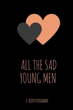All the Sad Young Men