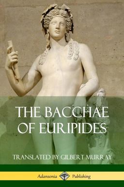 The Bacchae of Euripides