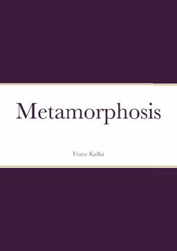 Metamorphosis