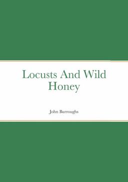 Locusts and Wild Honey
