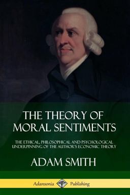 The Theory of Moral Sentiments
