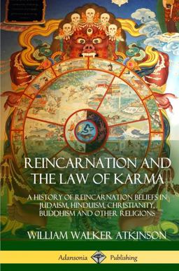 Reincarnation and the Law of Karma