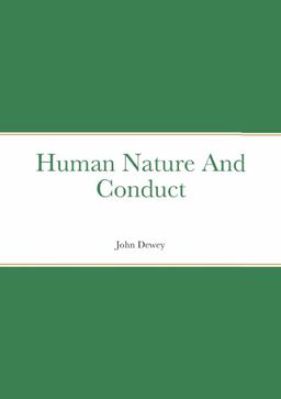 Human Nature and Conduct
