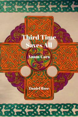 Third Time Saves All