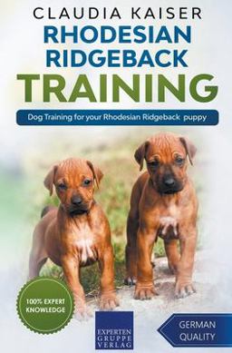 Rhodesian Ridgeback Training - Dog Training for Your Rhodesian Ridgeback Puppy