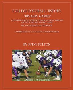College Football History Rivalry Games