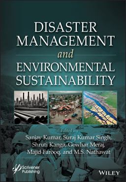 Disaster Management and Environmental Sustainability Disaster Management and Environmental Sustainability
