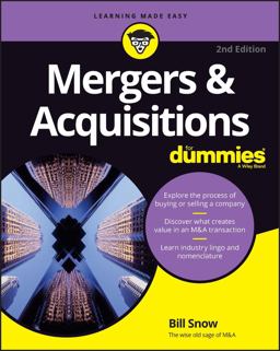 Mergers and Acquisitions for Dummies 2nd 9781394169504 Front Cover