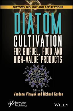 Diatom Cultivation for Biofuel, Food and High-Value Products