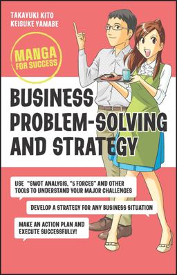 Business Problem-Solving and Strategy Manga for Success  9781394176168 Front Cover