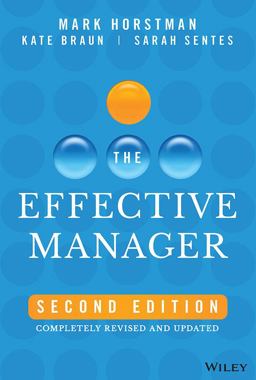 Effective Manager Completely Revised and Updated 2nd 9781394181612 Front Cover