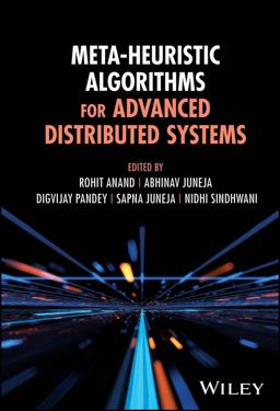 Meta-Heuristic Algorithms for Advanced Distributed Systems Meta-Heuristic Algorithms for Advanced Distributed Systems