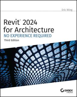     AUTODESK REVIT 202X FOR ARCHITECTUR  9781394193295 Front Cover