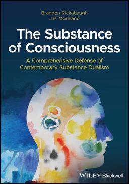 The Substance of Consciousness The Substance of Consciousness