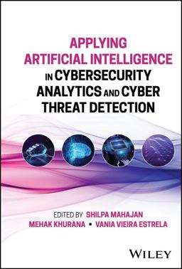 Applying Artificial Intelligence in Cybersecurity Analytics and Cyber Threat Detection  9781394196449 Front Cover