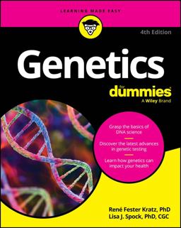 Genetics for Dummies 4th 9781394210190 Front Cover