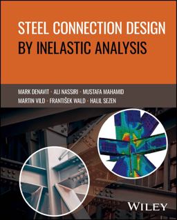     STEEL CONNECTION DESIGN BY INELASTI  9781394222155 Front Cover