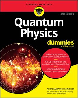 Quantum Physics for Dummies 3rd 9781394225507 Front Cover