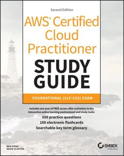 AWS Certified Cloud Practitioner Study Guide with 500 Practice Test Questions Foundational (CLF-C02) Exam 2nd 9781394235636 Front Cover
