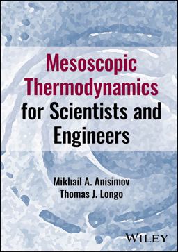 Mesoscopic Thermodynamics for Scientists and Engineers  9781394241958 Front Cover