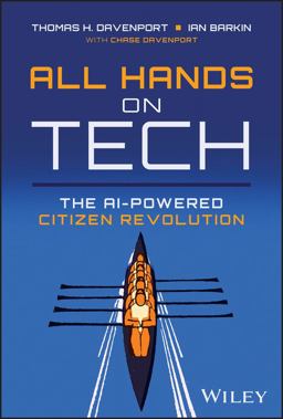 All Hands on Tech The AI-Powered Citizen Revolution  9781394245901 Front Cover