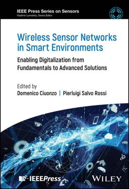 Wireless Sensor Networks in Smart Environments
