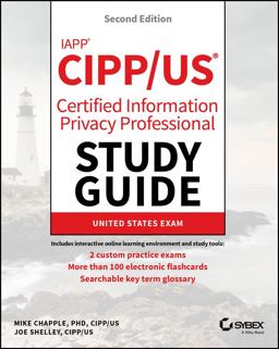 IAPP CIPP / US Certified Information Privacy Professional Study Guide 2nd 9781394284900 Front Cover