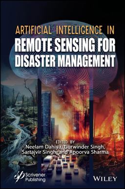 Artificial Intelligence in Remote Sensing for Disaster Management Artificial Intelligence in Remote Sensing for Disaster Management