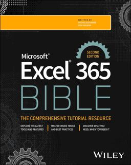 Microsoft Excel 365 Bible