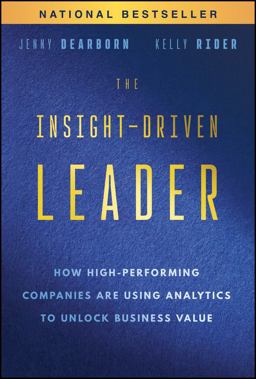 The Insight-Driven Leader