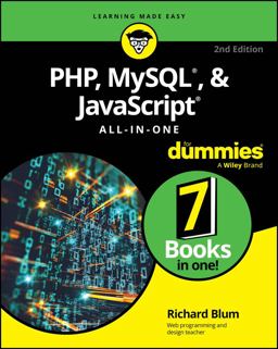 PHP, MySQL, and JavaScript All-In-One for Dummies