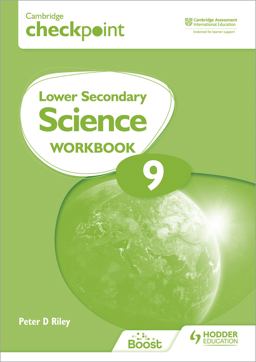 Cambridge Checkpoint Lower Secondary Science Stage 9 Workbook