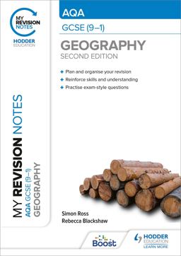 My Revision Notes: AQA GCSE (9--1) Geography Second Edition
