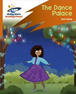 Reading Planet: Rocket Phonics - Target Practice - the Dance Palace - Orange
