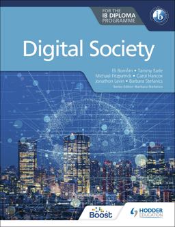 Digital Society for the IB Diploma Hodder Education Group  9781398358416 Front Cover