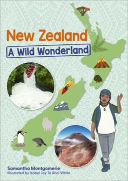 Reading Planet KS2: New Zealand: a Wild Wonderland - Stars/Lime