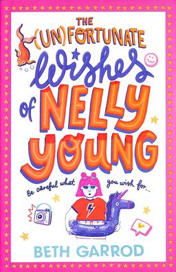 The Unfortunate Wishes of Nelly Young The Unfortunate Wishes of Nelly Young