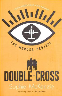 The Medusa Project: Double-Cross