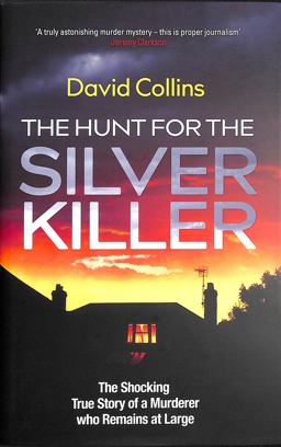 The Hunt for the Silver Killer