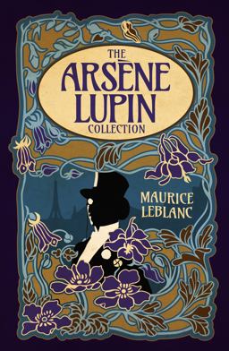 The Arsène Lupin Collection