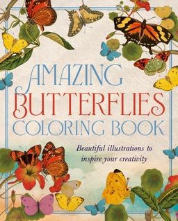 Amazing Butterflies Coloring Book