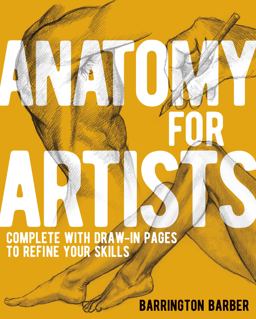 Anatomy for Artists Anatomy for Artists