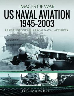 US Naval Aviation, 1945-2003