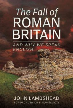 The Fall of Roman Britain