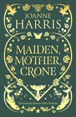 Maiden, Mother, Crone